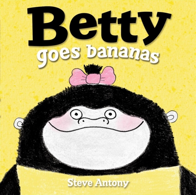 Betty Goes Bananas/Product Detail/Early Childhood Fiction Books
