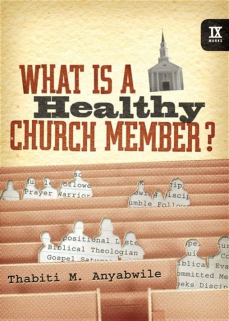 What Is A Healthy Church Member/Product Detail/Religion & Beliefs