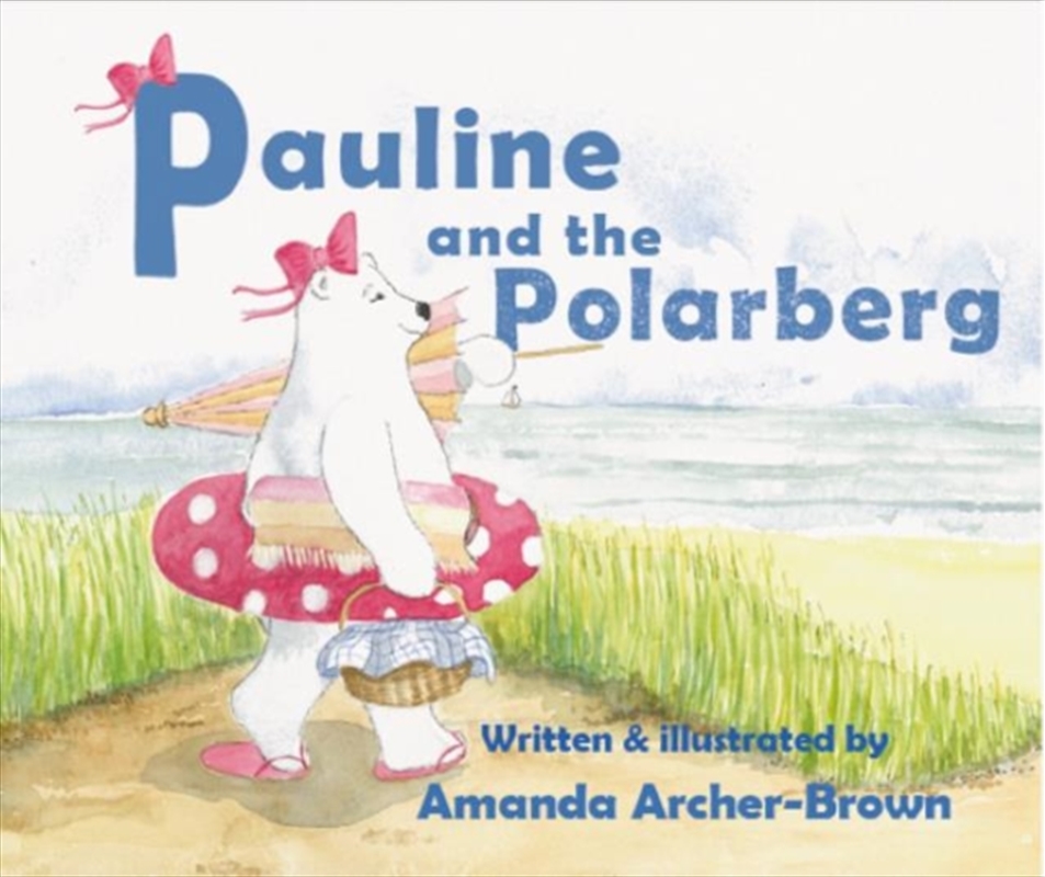 Pauline & The Polarberg/Product Detail/Childrens Fiction Books