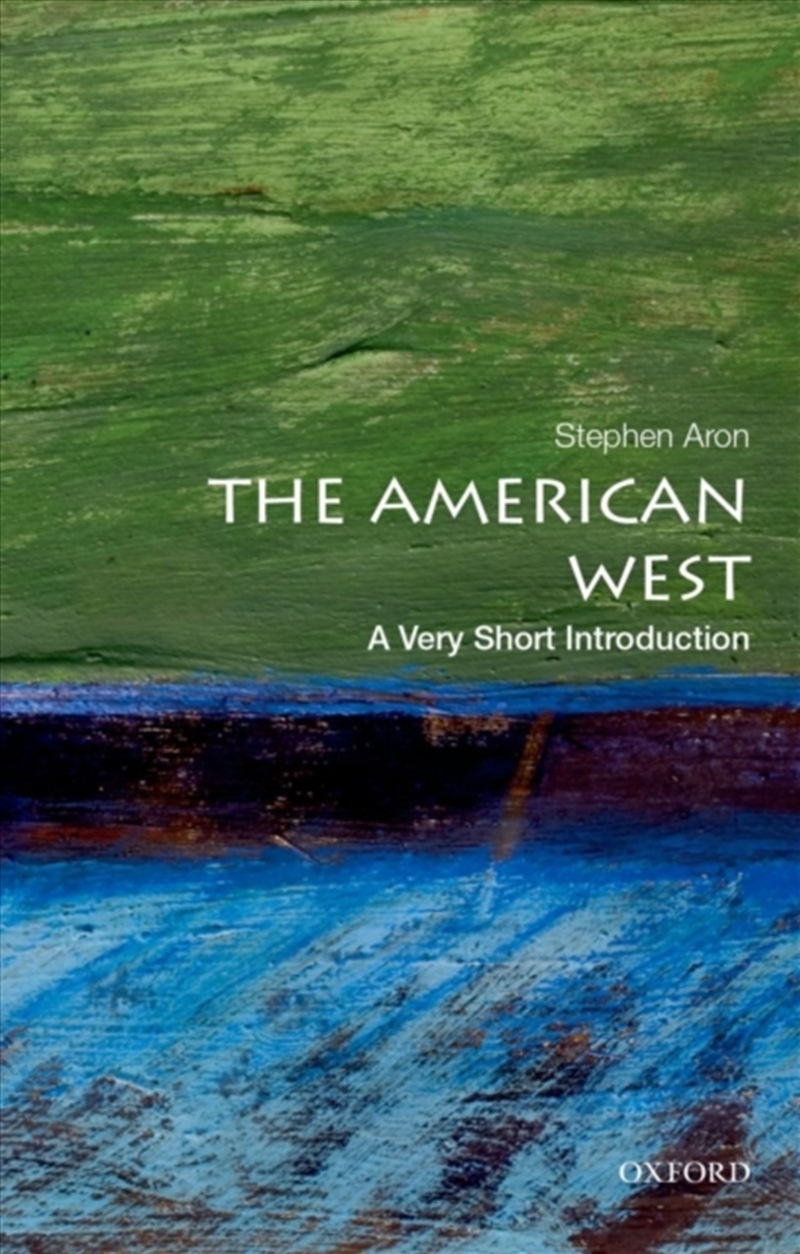 American West A Very Short Introduction/Product Detail/History