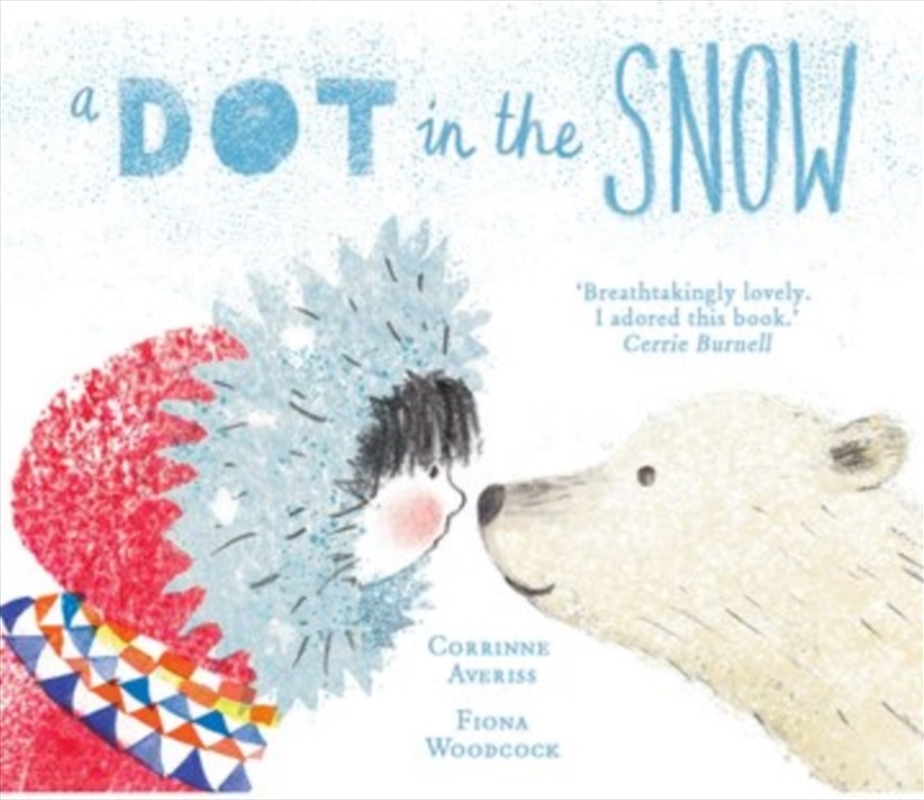 Dot In The Snow/Product Detail/Early Childhood Fiction Books