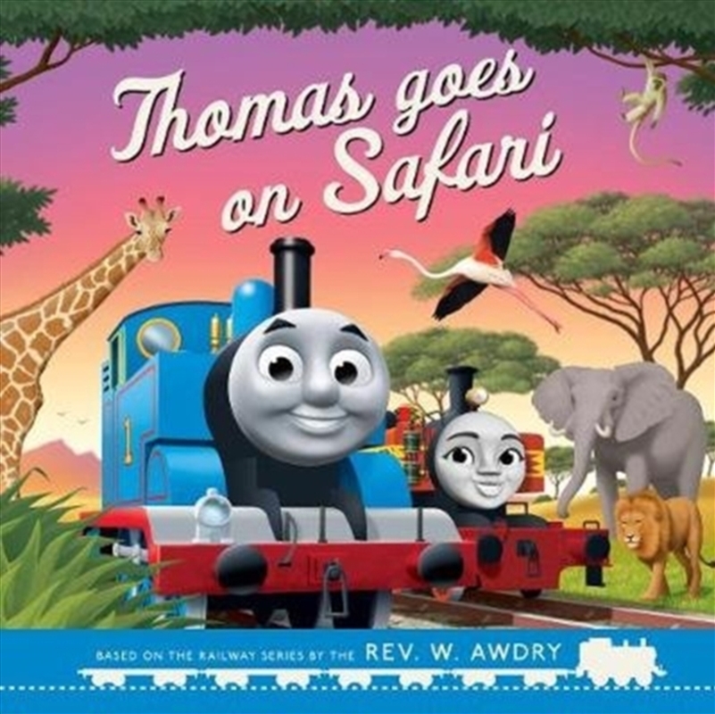 Thomas Goes On Safari/Product Detail/Early Childhood Fiction Books