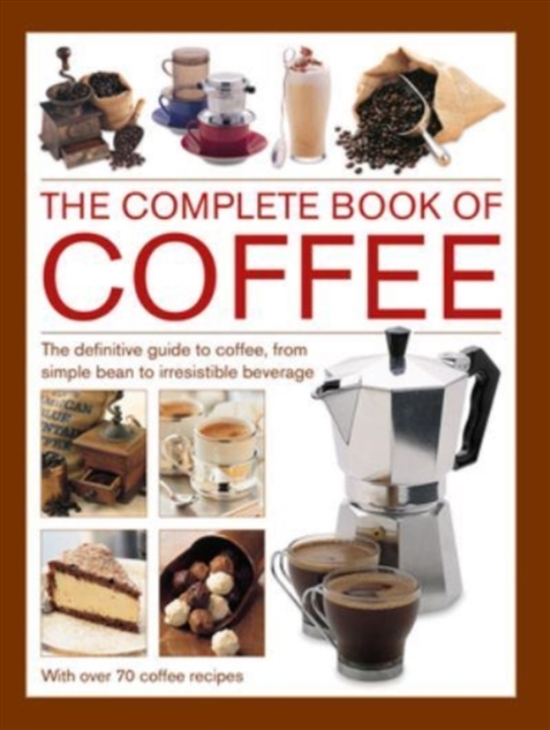 Coffee Complete Book Of/Product Detail/Recipes, Food & Drink