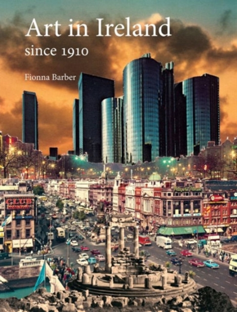 Art In Ireland Since 1910/Product Detail/Art