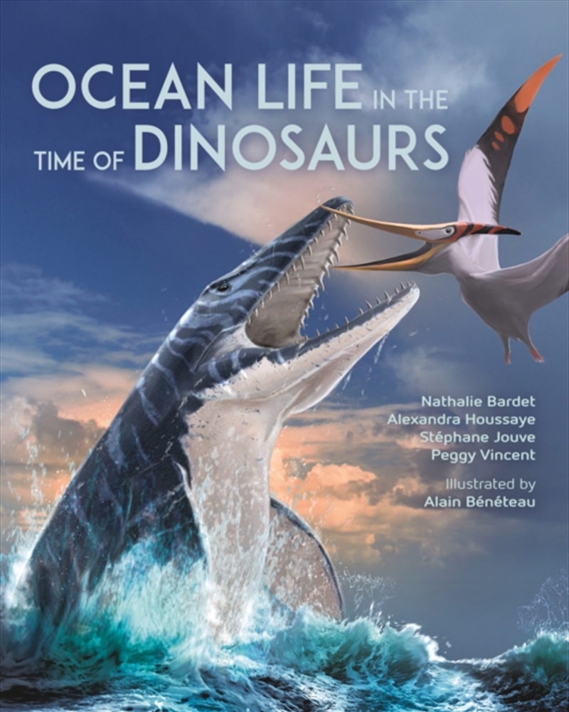 Ocean Life In The Time Of Dinosaurs/Product Detail/Animals & Nature