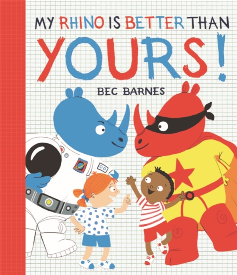 My Rhino Is Better Than Yours/Product Detail/Early Childhood Fiction Books