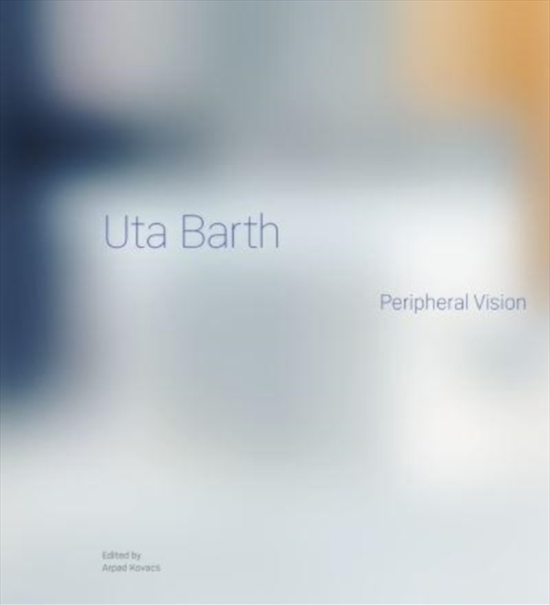Uta Barth Peripheral Vision/Product Detail/Art