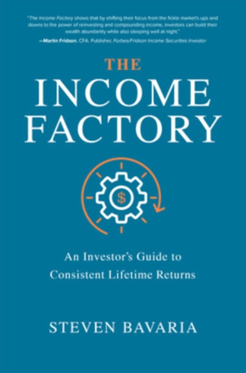 Income Factory An Investors Guide To Con/Product Detail/Business Leadership & Management