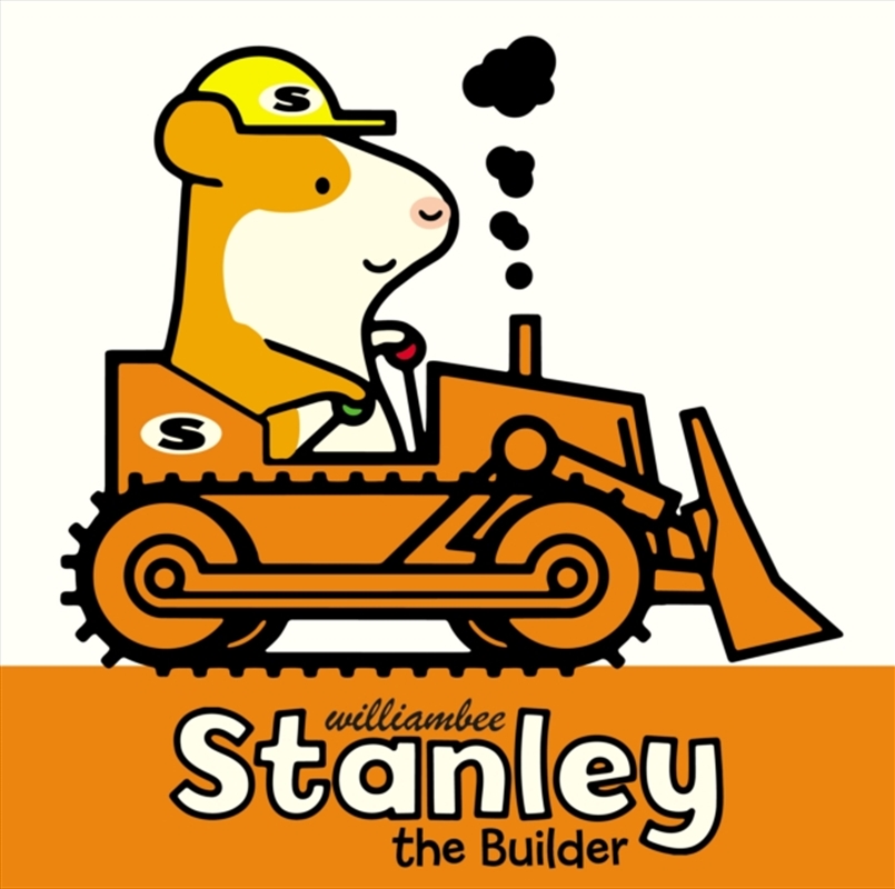 Stanley The Builder/Product Detail/Early Childhood Fiction Books