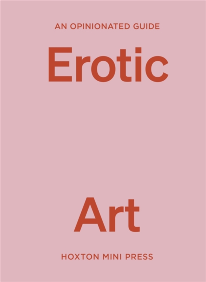 An Opinionated Guide To Erotic Art/Product Detail/Art