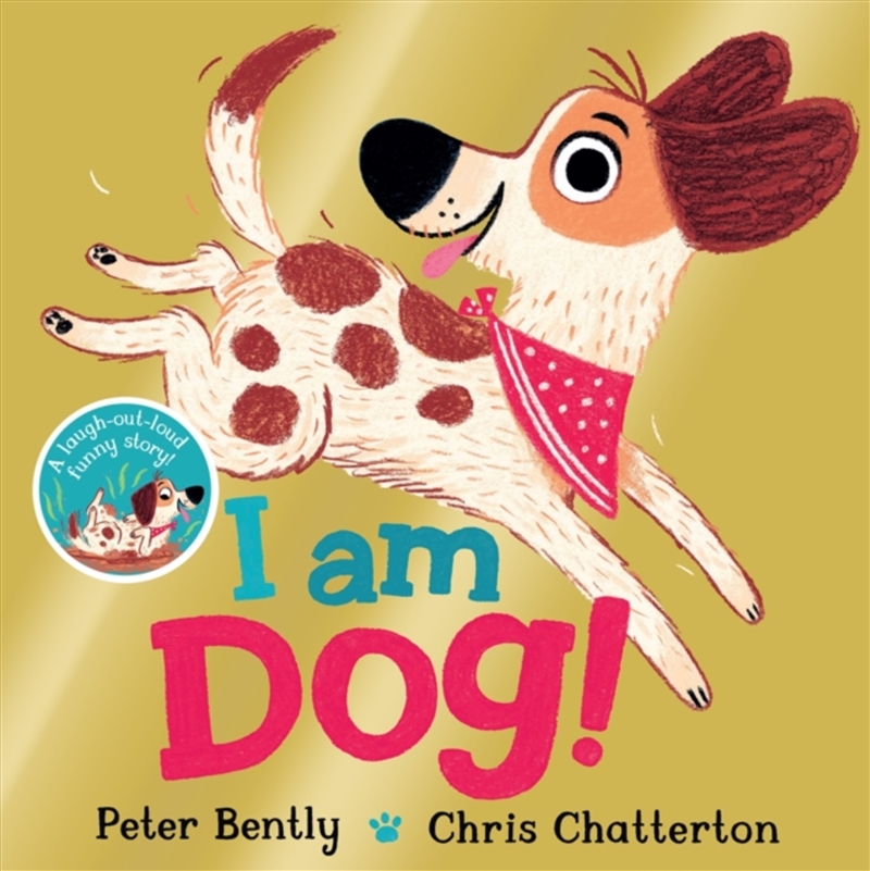 I Am Dog/Product Detail/Early Childhood Fiction Books