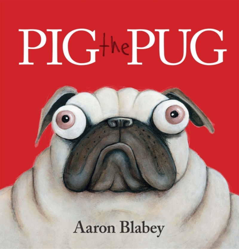 Pig The Pug/Product Detail/Early Childhood Fiction Books