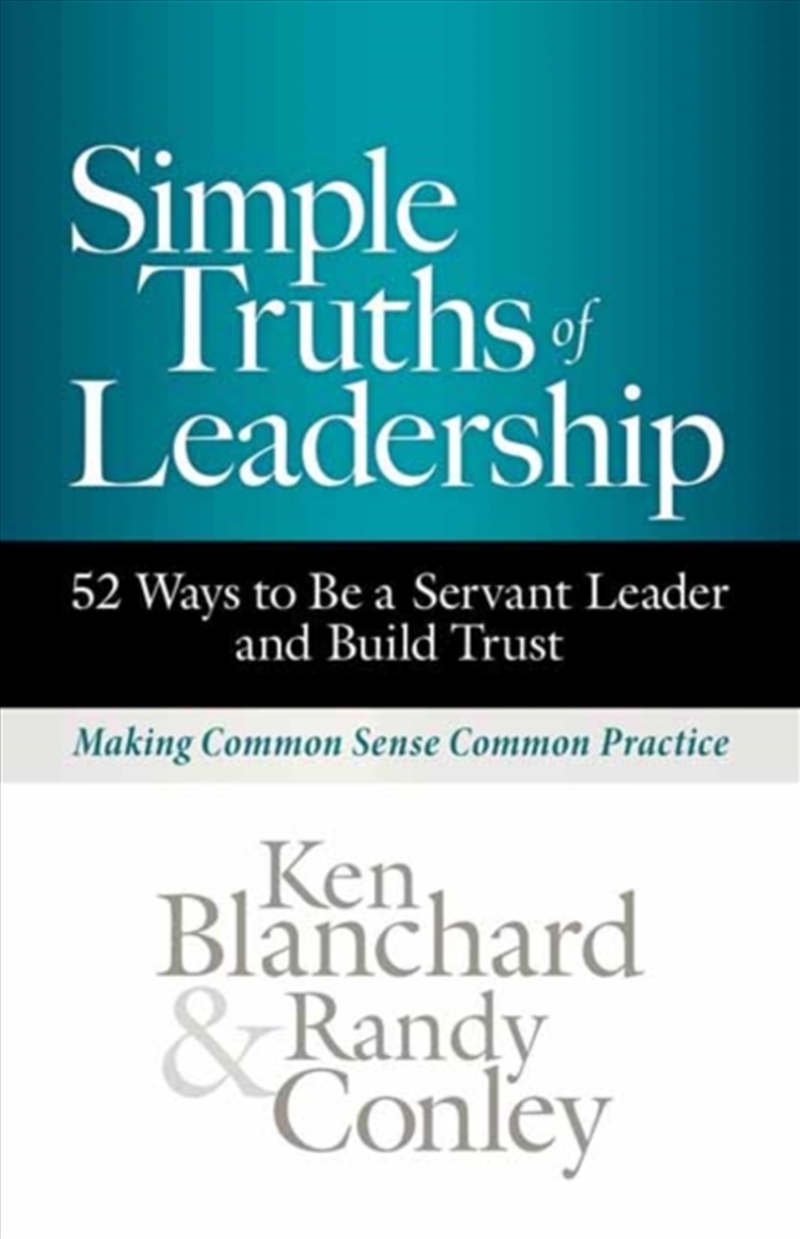 Simple Truths Of Leadership/Product Detail/Business Leadership & Management