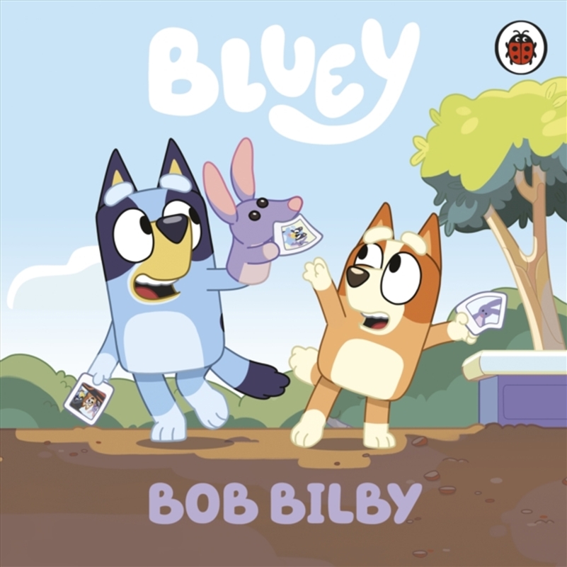 Bluey Bob Bilby/Product Detail/Early Childhood Fiction Books