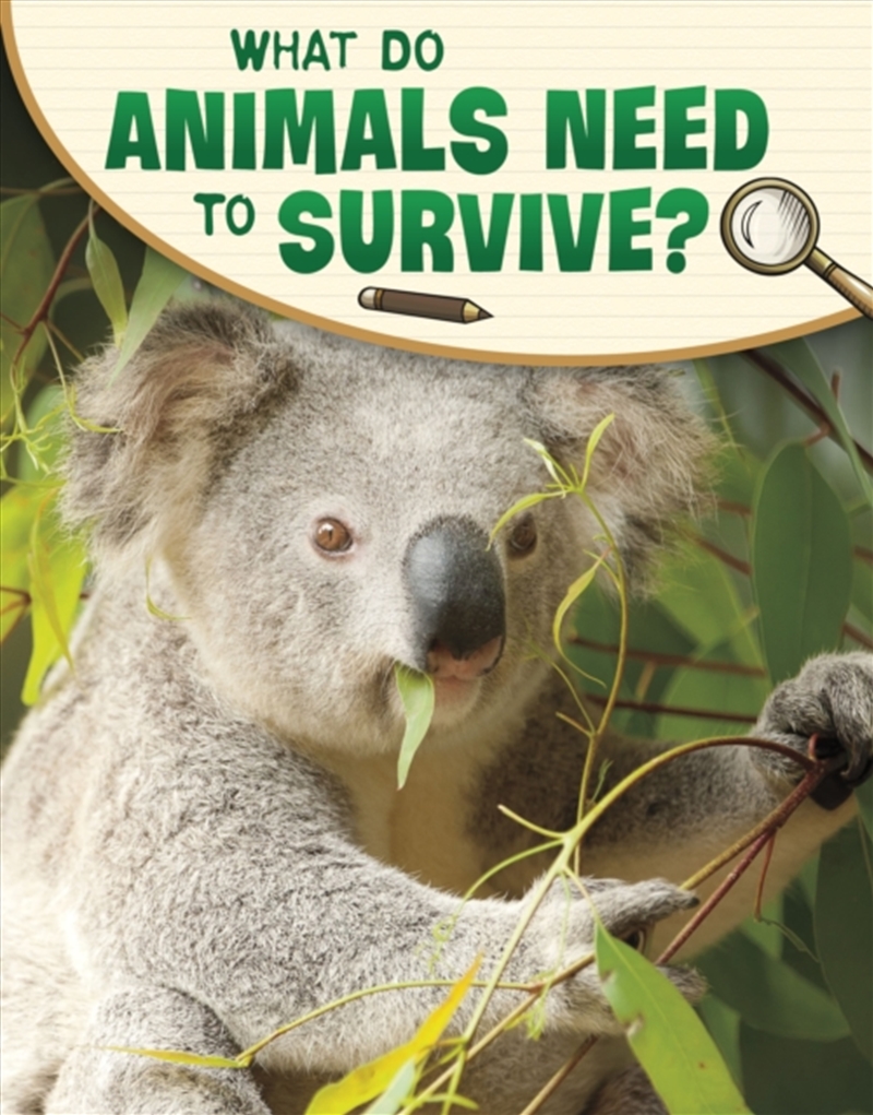 What Do Animals Need To Survive/Product Detail/Childrens