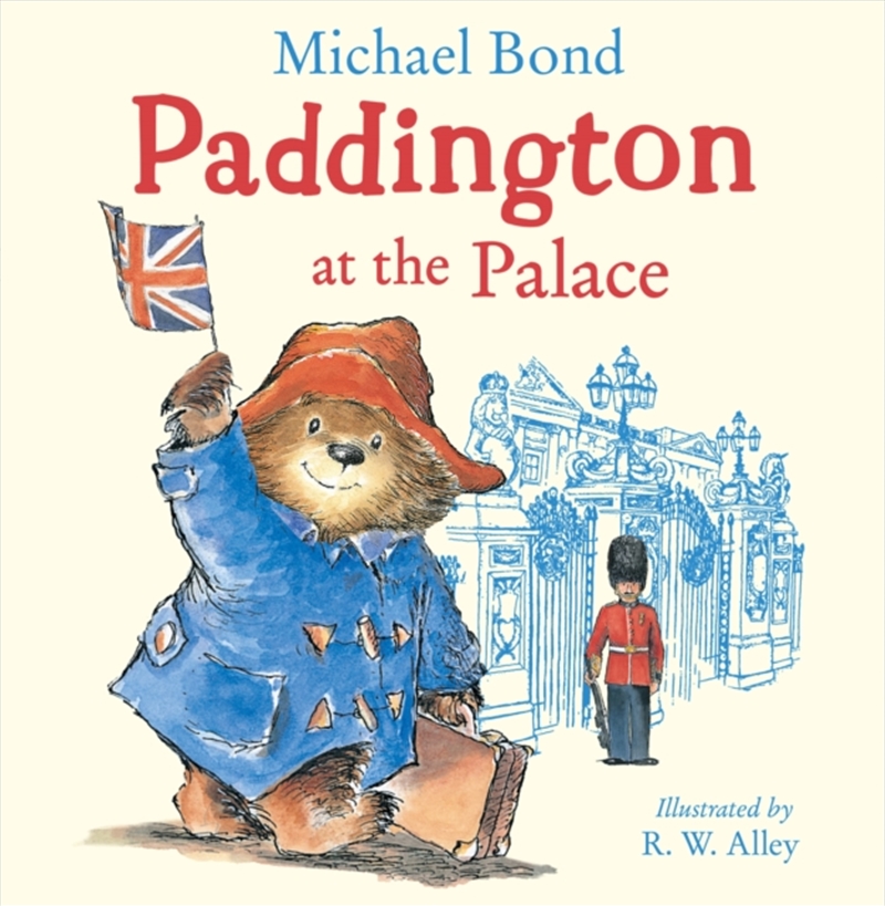Paddington At The Palace/Product Detail/Early Childhood Fiction Books