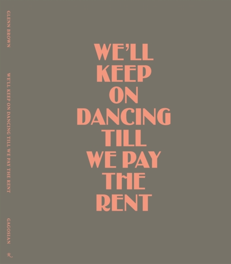 Well Keep On Dancing Till We Pay/Rent/Product Detail/Art