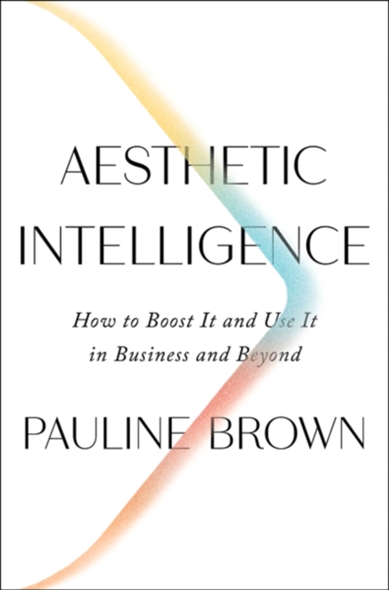 Aesthetic Intelligence How To Boost It &/Product Detail/Business Leadership & Management