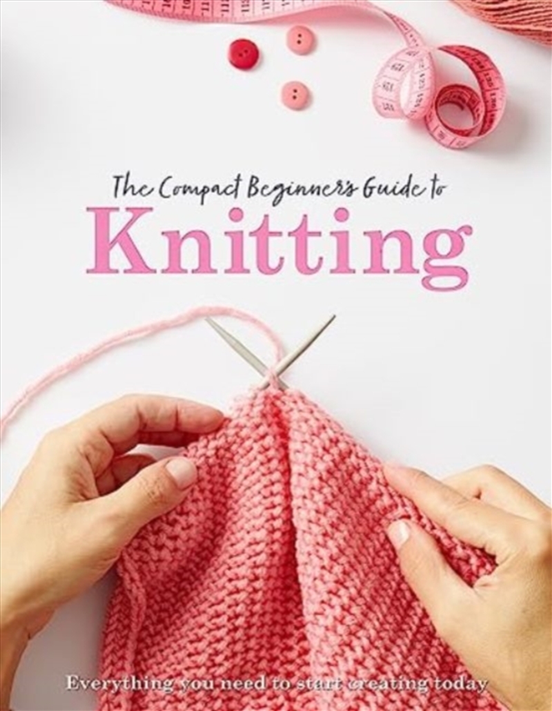 Compact Beginners Guide To Knitting/Product Detail/Crafts & Handiwork