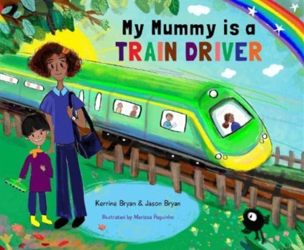 My Mummy Is A Train Driver/Product Detail/Early Childhood Fiction Books