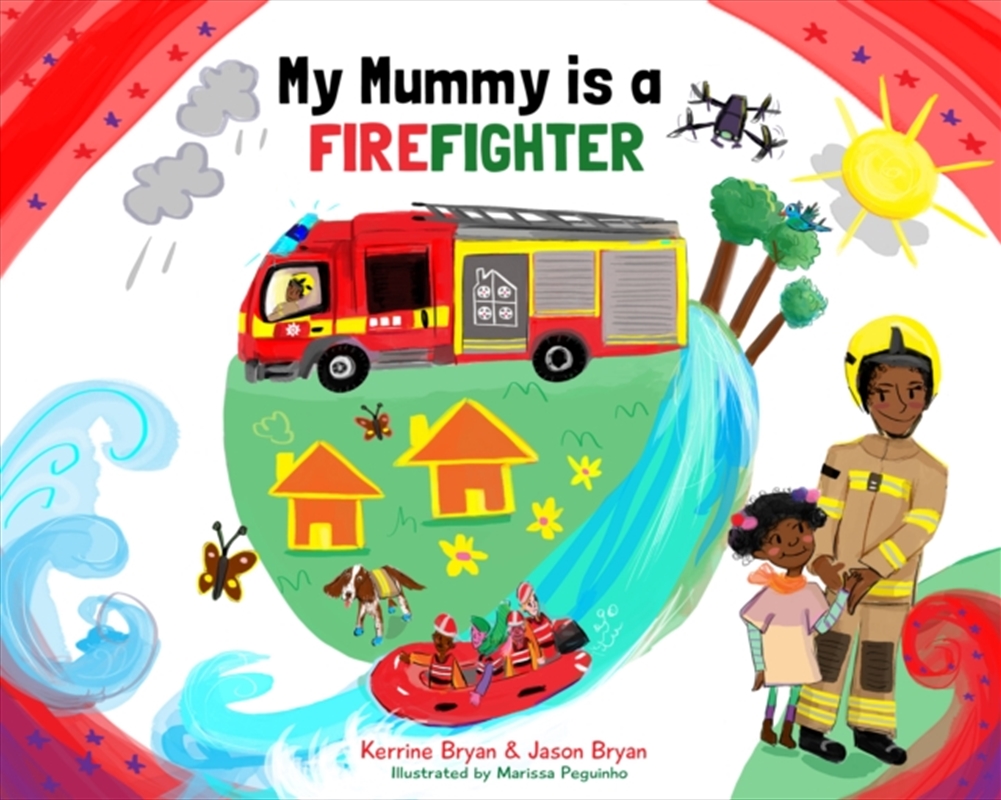 My Mummy Is A Firefighter/Product Detail/Early Childhood Fiction Books