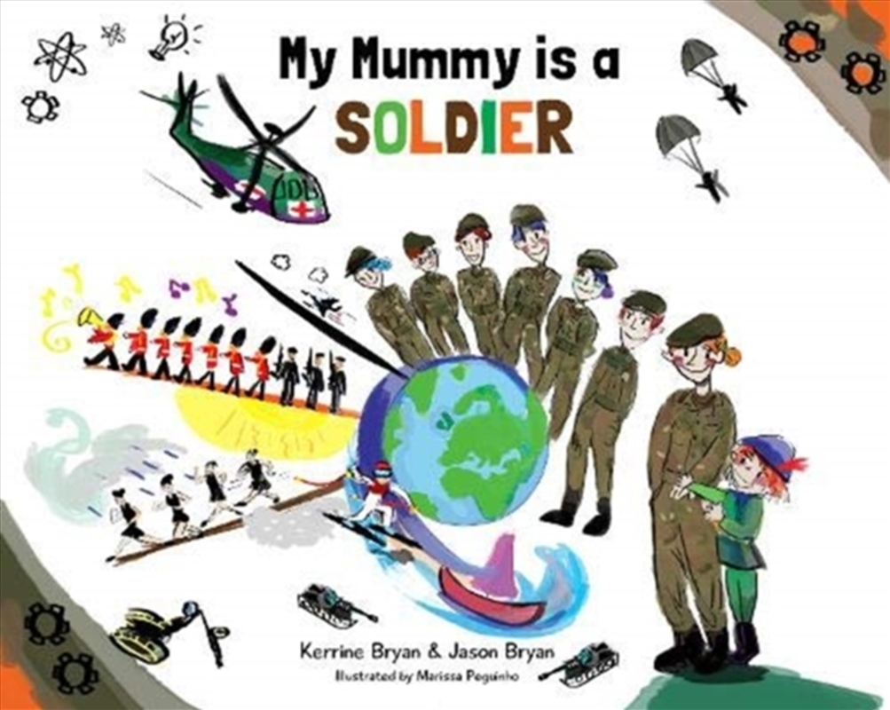 My Mummy Is A Soldier/Product Detail/Early Childhood Fiction Books