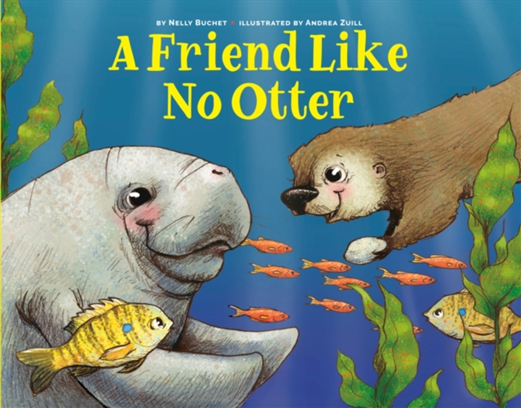 Friend Like No Otter/Product Detail/Early Childhood Fiction Books