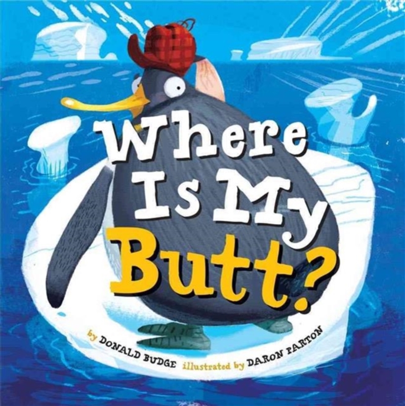 Where Is My Butt/Product Detail/Early Childhood Fiction Books