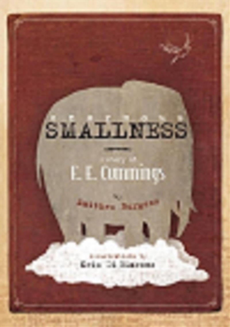 Enormous Smallness/Product Detail/Early Childhood Fiction Books