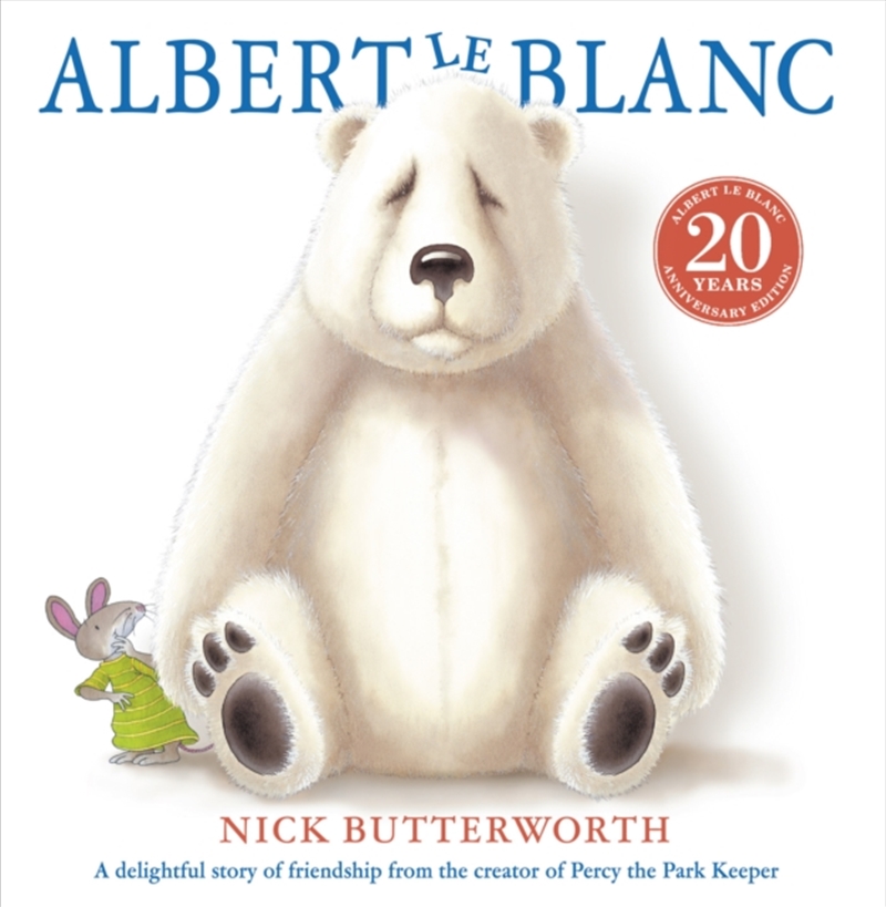 Albert Le Blanc 20th Anniversary Edition/Product Detail/Early Childhood Fiction Books