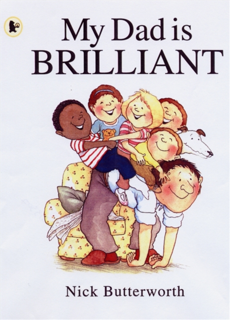 My Dad Is Brilliant/Product Detail/Early Childhood Fiction Books
