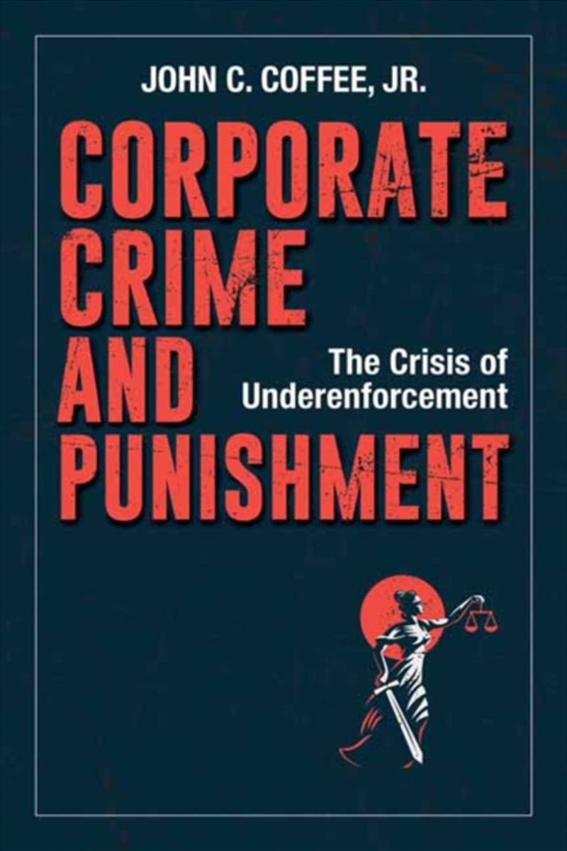 Corporate Crime & Punishment/Product Detail/Business Leadership & Management
