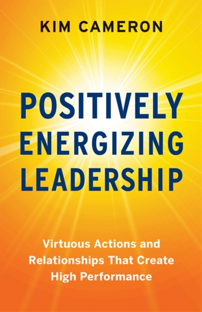 Positively Energizing Leadership/Product Detail/Business Leadership & Management