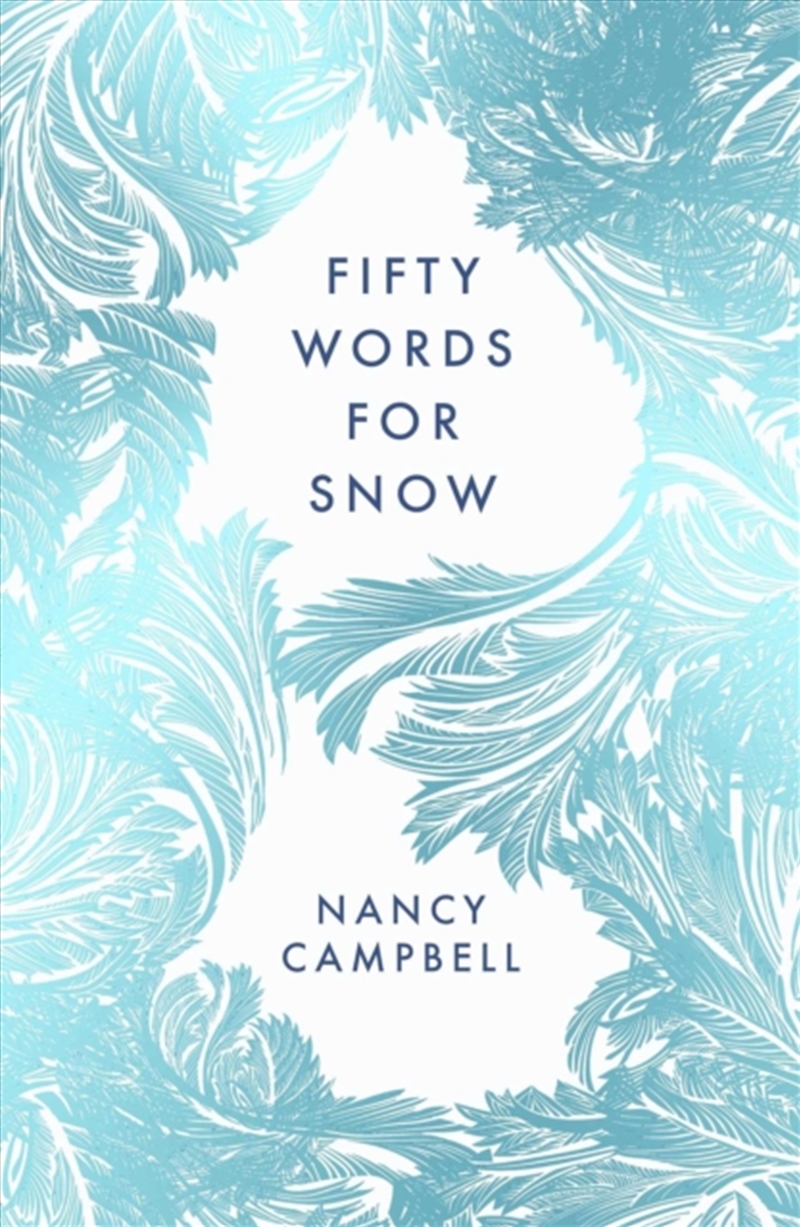 Fifty Words For Snow/Product Detail/Animals & Nature