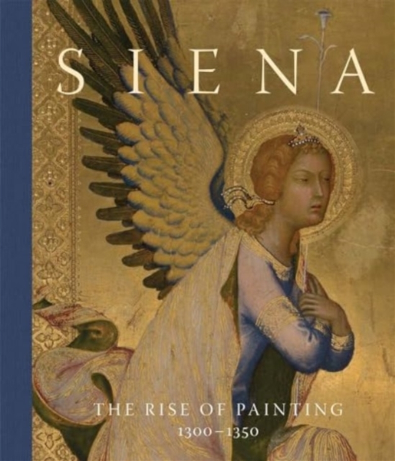 Siena The Rise Of Painting 1300-1350/Product Detail/Art
