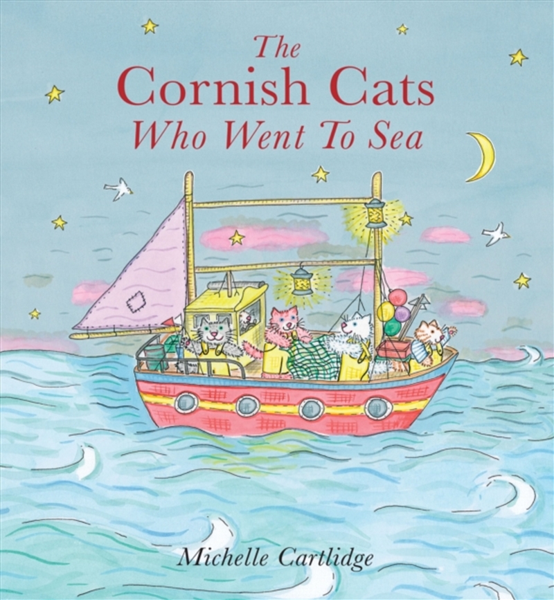 Cornish Cats Who Went To Sea/Product Detail/Early Childhood Fiction Books