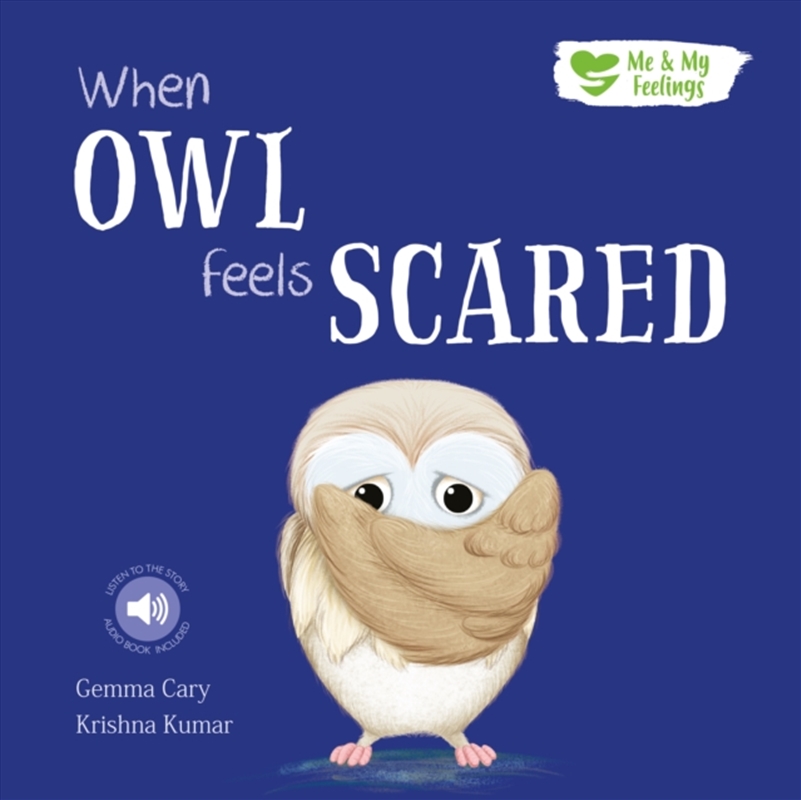 When Owl Feels Scared/Product Detail/Early Childhood Fiction Books