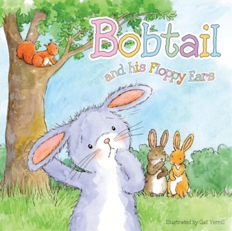 Bobtail & His Floppy Ears/Product Detail/Early Childhood Fiction Books