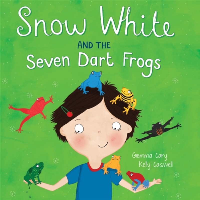Snow White & The Seven Dart Frogs/Product Detail/Early Childhood Fiction Books