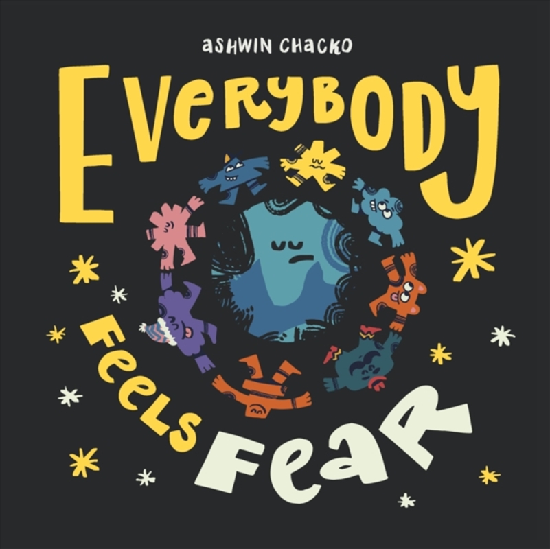 Everybody Feels Fear/Product Detail/Early Childhood Fiction Books