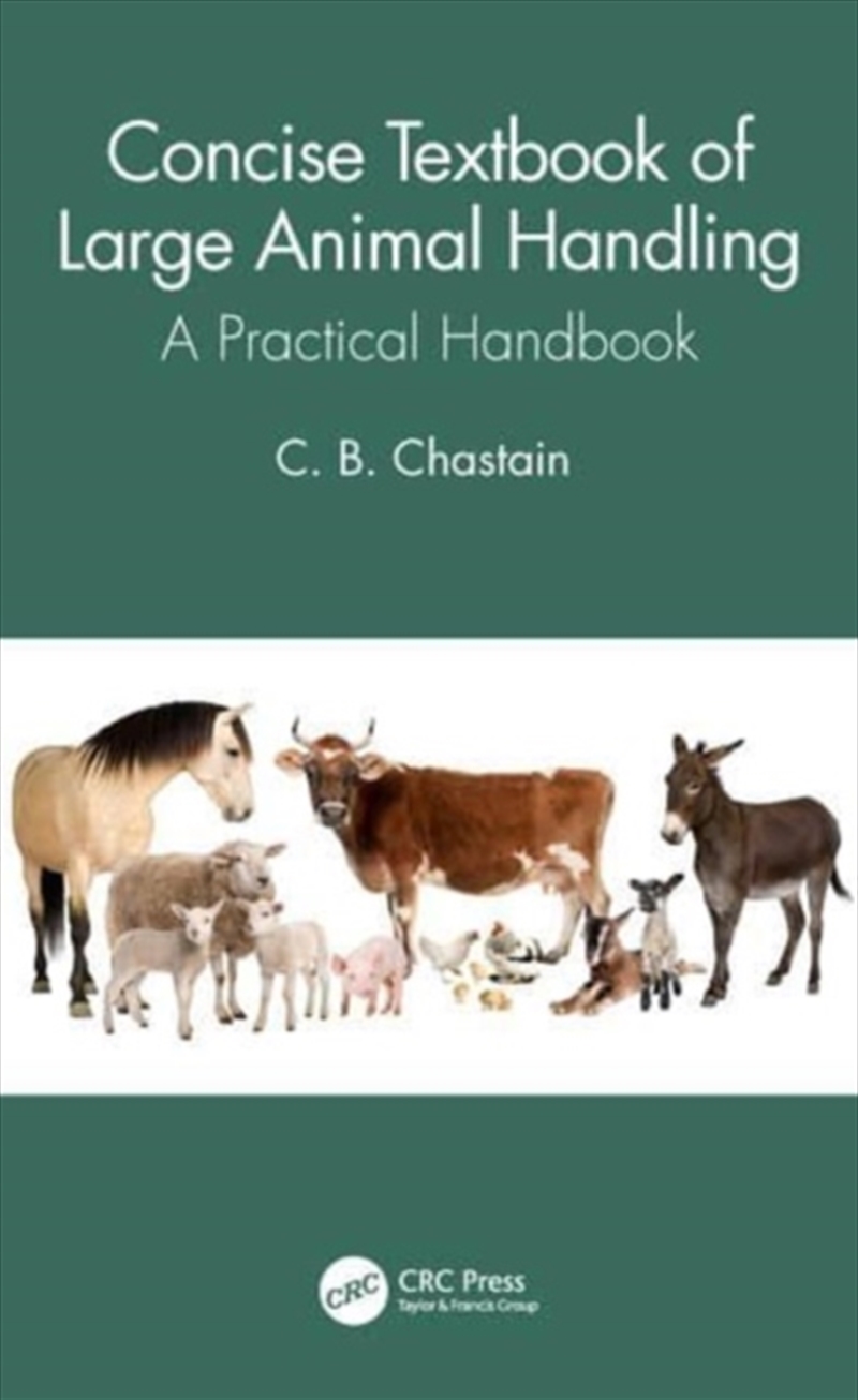 Concise Textbook Of Large Animal Handlin/Product Detail/Animals & Nature