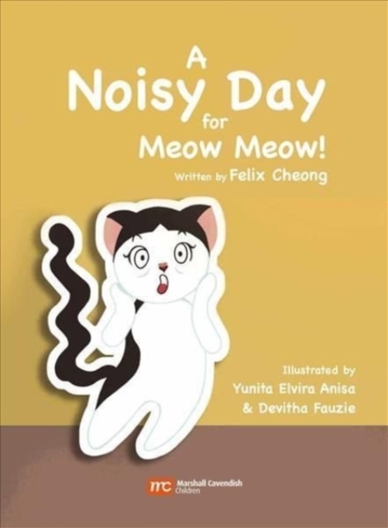 Noisy Day For Meow Meow/Product Detail/Early Childhood Fiction Books