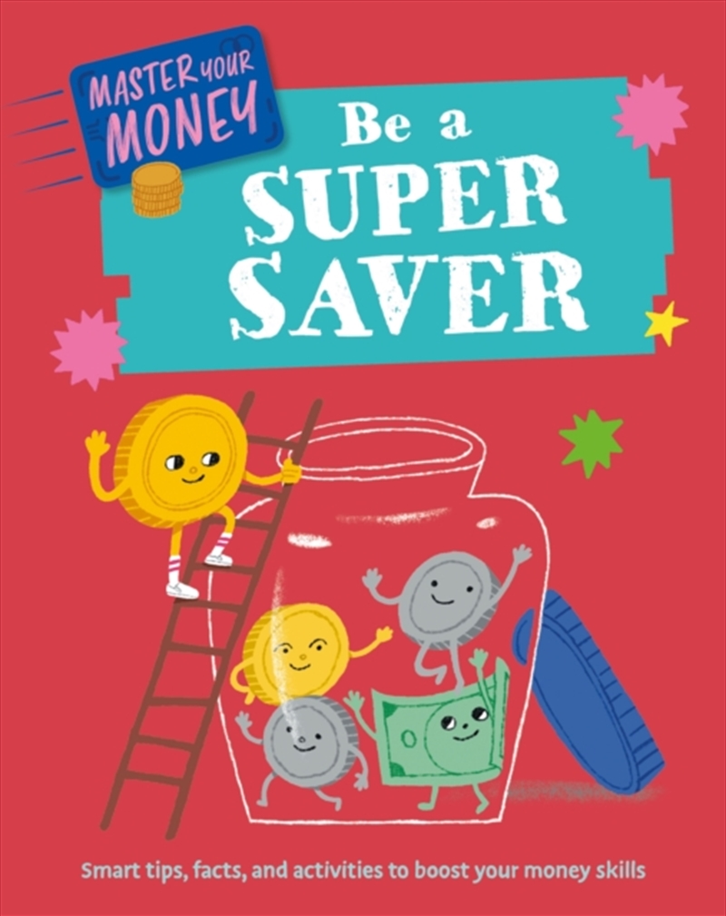 Master Your Money Be A Super Saver/Product Detail/Childrens