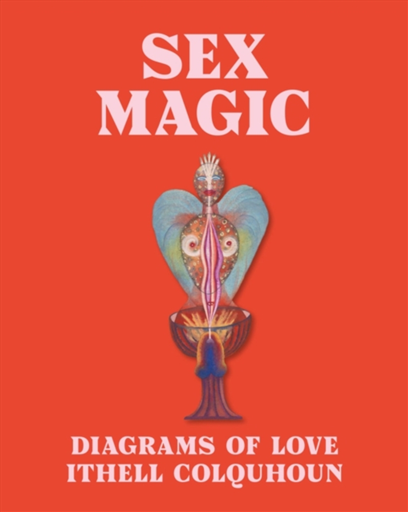 Sex Magic Diagrams Of Love/Product Detail/Art