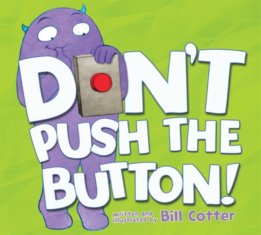 Dont Push The Button/Product Detail/Early Childhood Fiction Books