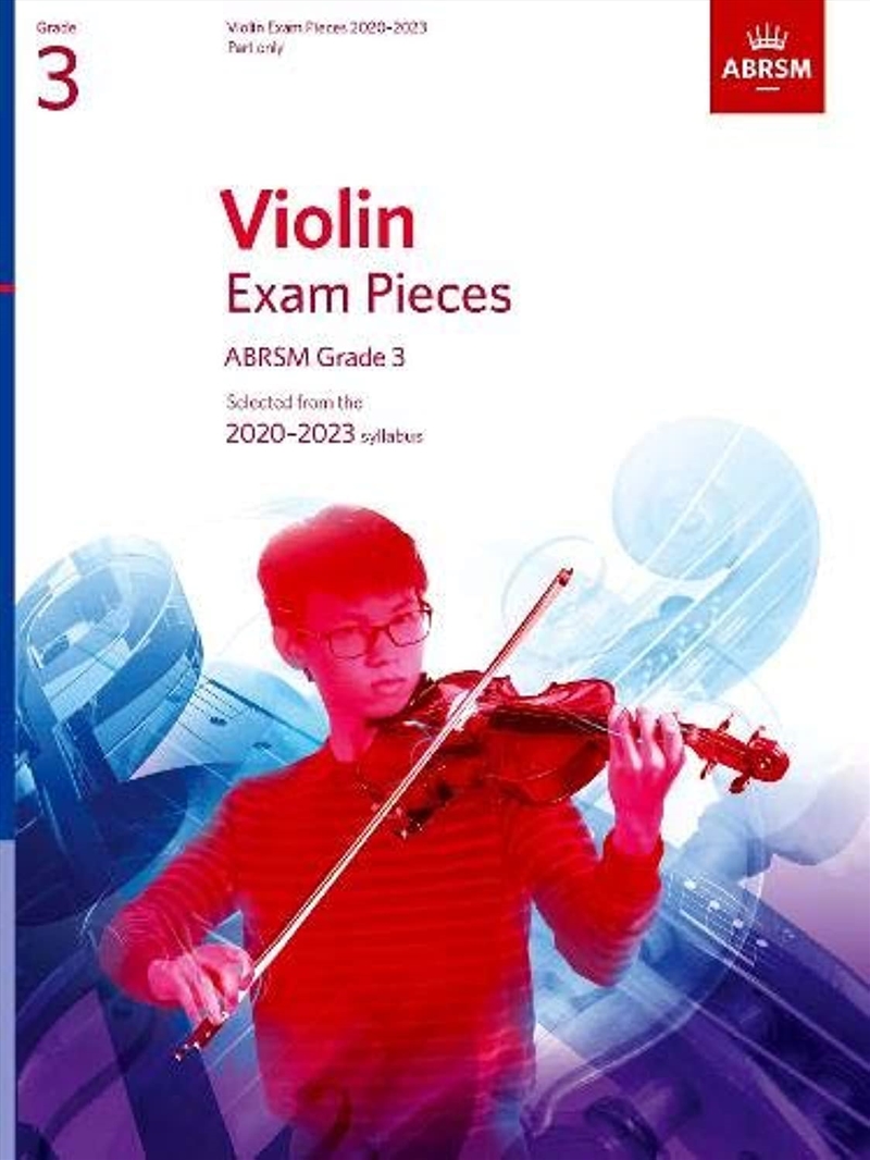 Violin Exam Pieces 2020-2023, Abrsm Grade 3, Part : Selected From The 2020-2023 Syllabus/Product Detail/Media