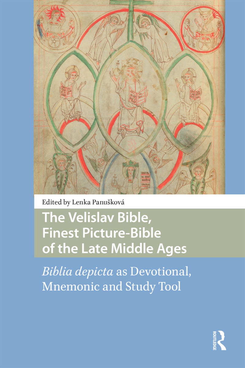The Velislav Bible, Finest Picture-Bible Of The Late Middle Ages : Biblia Depicta As Devotional, Mne/Product Detail/Religion & Beliefs