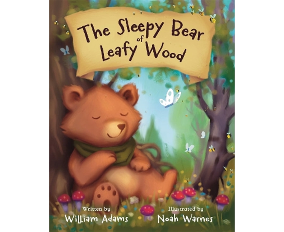 The Sleepy Bear Of Leafy Wood/Product Detail/Early Childhood Fiction Books