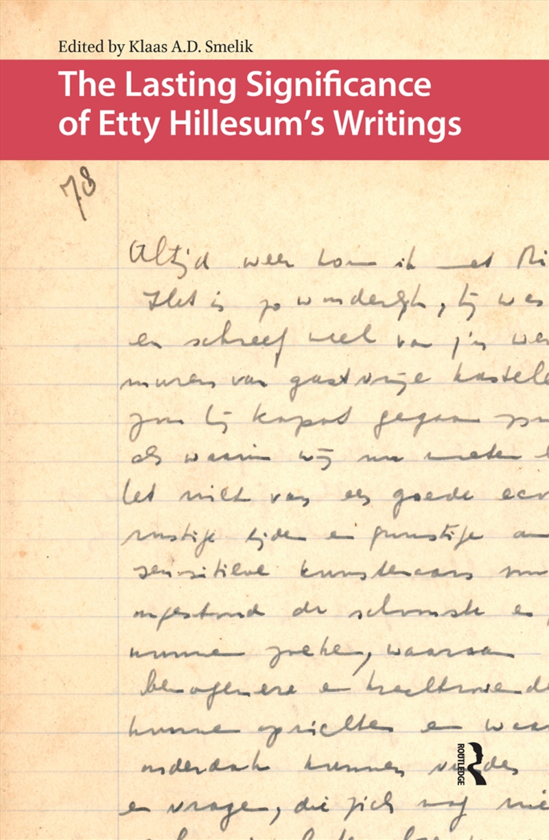 The Lasting Significance Of Etty Hillesum'S Writings/Product Detail/History
