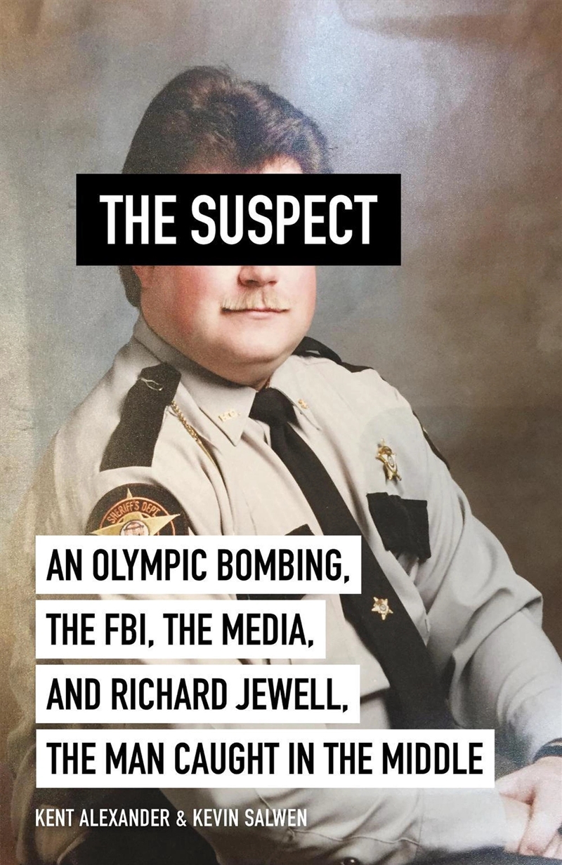 The Suspect : A Contributing Source For The Film Richard Jewell/Product Detail/Politics & Government
